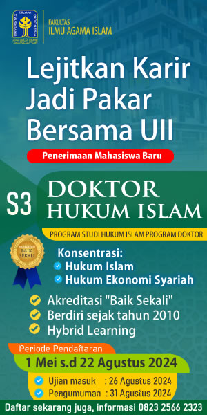 Program Doktor Hukum Islam Ekonomi Syariah UII Beasiswa