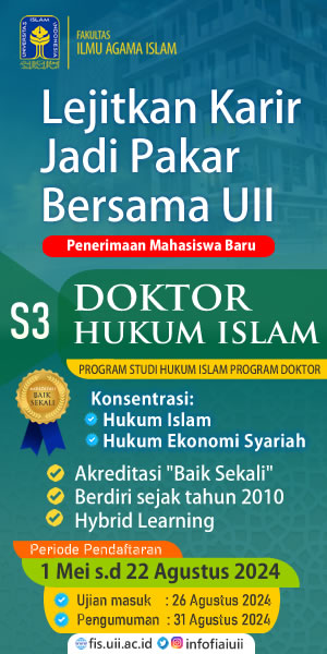 Program Doktor Hukum Islam Ekonomi Syariah UII Beasiswa